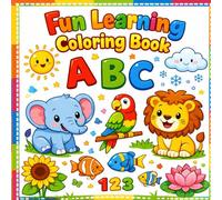 Fun Learning Coloring Book: Play, Learn & Color