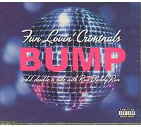 Fun Lovin' Criminals - Bump [Import]