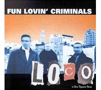 Fun Lovin' Criminals – Loco – CD (Importación USA) – Chrysalis