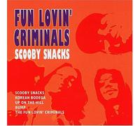 Fun Lovin Criminals - Scooby Snacks