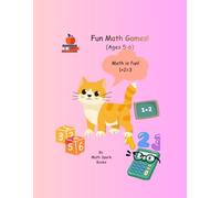 Fun Math Games: Math is Fun! Activity book for Ages 5-6