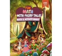 Fun Math with Fairy Tales: Math & Activity Book 4 (Fun Math Adventures)