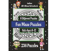 Fun Mazes Book for Kids ages 8-12, 236 Puzzles and Solutions: 6 Different Designs, Paperback, Size 8.5x11