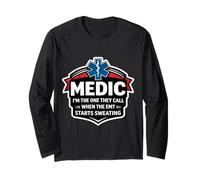 Fun Medic Soy a quien Llaman Cuando el EMT Comienza a Sudar Manga Larga