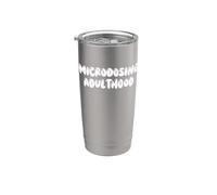 Fun Microdosing Adulthood Humor Design Vaso térmico de acero inoxidable de doble pared