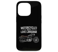 Fun Motorcycles Are My Love Language Design for Men, Women Carcasa para iPhone 13 Pro