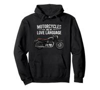 Fun Motorcycles Are My Love Language Design for Men, Women Sudadera con Capucha