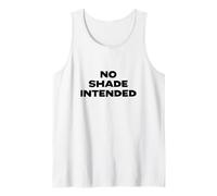 Fun No Shade Intended Peace No Beef Joke Humor Camiseta sin Mangas