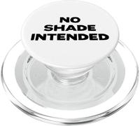 Fun No Shade Intended Peace No Beef Joke Humor PopSockets PopGrip para MagSafe