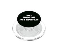 Fun No Shade Intended Peace No Beef Joke Humor PopSockets PopGrip para MagSafe