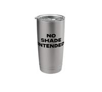 Fun No Shade Intended Peace No Beef Joke Humor Vaso térmico de acero inoxidable de doble pared