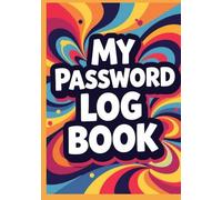 Fun Password Log Book: Large Print Alphabetical Internet Organizer with Quotes - An Unexpected Gift that will be appreciated by Seniors, Moms, Nanas & Grandpas for Holidays, Birthdays & More