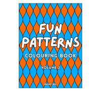 Fun Patterns, Volume 2: Pattern Design Colouring Book for Relaxation