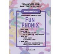 Fun Phonix The Complete Series - Books One, Two & Three: NexReader Series 1