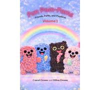 Fun Pom-Poms: Friends, Parks, and Playtime (Volume 1)