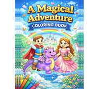 FUN Prince and Princess , Animals ,Coloring Book: ADVENTURE COLORING BOOK (Animals Coloring Book ;Princ, Princess, and Animal FRIENDS)