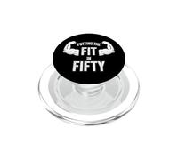 Fun Putting The Fit in Fifty 50th Birthday Workout Design PopSockets PopGrip para MagSafe