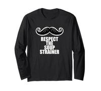 Fun Respect The Soup Strainer Moustache Mustache Joke Manga Larga