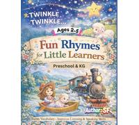 Fun Rhymes for Little Learners: Preschool & KG (IFFAY Learning Books Series)