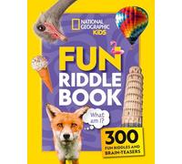 Fun Riddle Book: 300 fun riddles and brain-teasers (National Geographic Kids)