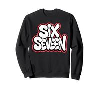 Fun Six Seveeen 6 7 Meme 6 7 Graffiti Street 67 Meme Sudadera
