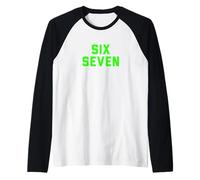 Fun Six Seven 6 7 Meme Design Camiseta Manga Raglan