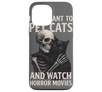 Fun Skeleton I Just Want To Pet Cats and Watch Horror Movies Carcasa para iPhone 13 Pro MAX