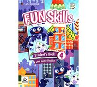 Fun Skills Level 4 Student's Book with Home Booklet and Downloadable Audio - 9781108563710