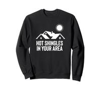 Fun Spam Email Hot Shingles in Your Area Design Sudadera