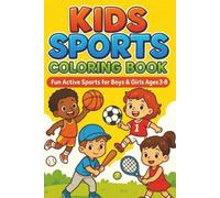 FUN SPORTS COLORING BOOK: fun active sports for boys & girls ages 3-8 (KIDS COLORING FUN)