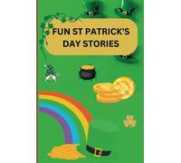 Fun St Patrick's Day Stories: Short Stories for St Patrick's Day