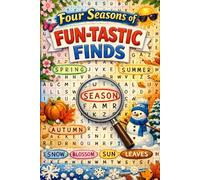 Fun-Tastic Finds: Seasonal Word Search & Activity Book: A Seasonal Word Search & Activity Adventure with Riddles, Fun Facts, and Trivia