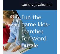 Fun the game kids- searches For Word puzzle: daily life words (kids activity and writing series)