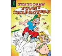 Fun To Draw Funny Characters (ebook)