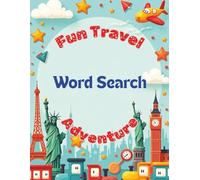 Fun Travel Word Search Adventure: Exciting Word Hunts for Young Explorers!