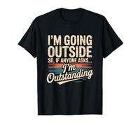Fun Txt Voy afuera, así que si alguien me pregunta, estoy de pie Camiseta