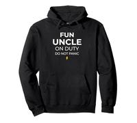 Fun Uncle On Duty Do Not Panic Hermano Hermano Sudadera con Capucha