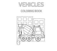 Fun Vehicles Coloring Book for Kids