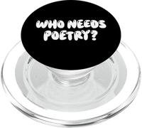Fun Who Needs Poetry? Anti-Literature Meme Design PopSockets PopGrip para MagSafe