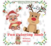 Fun Winter Coloring Book: Winter Edition Fun and Easy Coloring Book