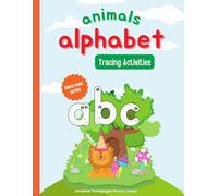 Fun with Animals: Lowercase Tracing Workbook: Engaging Activities to Master the Alphabet with Colorful Illustrations