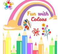 Fun with Colours: Coloring Book