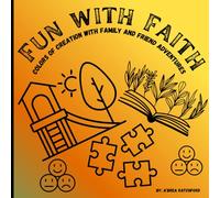 Fun with Faith: Colors of Creation with Family and Friend Adventures