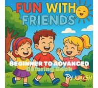Fun with Friends: A Coloring Adventure