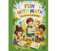 FUN WITH MATH: Fun with colors and numbers.
