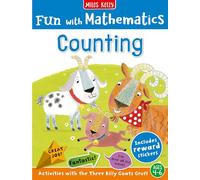 Fun with Mathematics: Counting: Story- and activity-led maths adventures for children aged 4 to 7 - supports the Early Years and Key Stage 1 curriculum targets