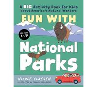 Fun with National Parks: A Big Activity Book for Kids about America's Natural Wonders