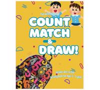 Fun with Numbers: Count Match and Draw: Preschool Activity Book that includes Connect the Dots and Color by Number activities