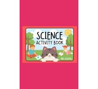 Fun with Science: Activity Book for Kids Ages 4-7: Ages 4 to 7