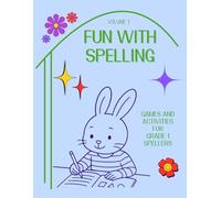 Fun With Spelling: Games and Activities for Grade 1 Spellers (Fun With . . . Activity Books)